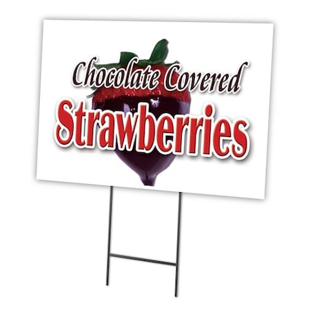Chocolate Covered Stra Yard Sign & Stake Outdoor Plastic Coroplast Window